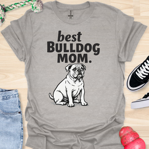 Best bulldog mom ever - V10 - Grumpy T-Shirt